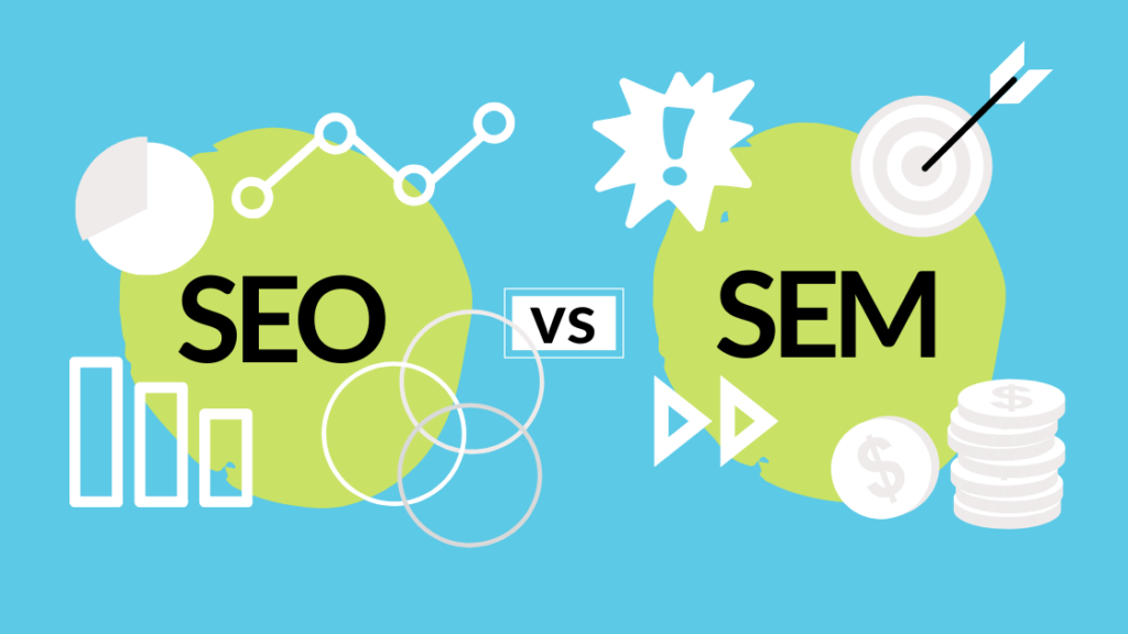 Difference between SEO and SEM